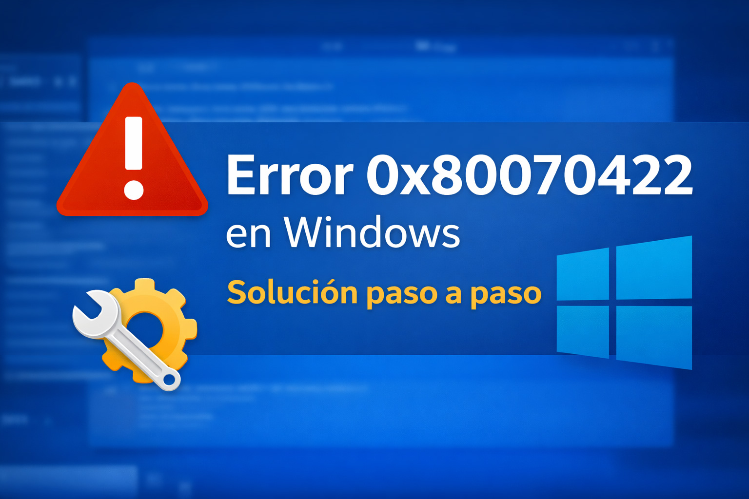 Error 0x80070422 en Windows: qué es y cómo solucionarlo paso a paso