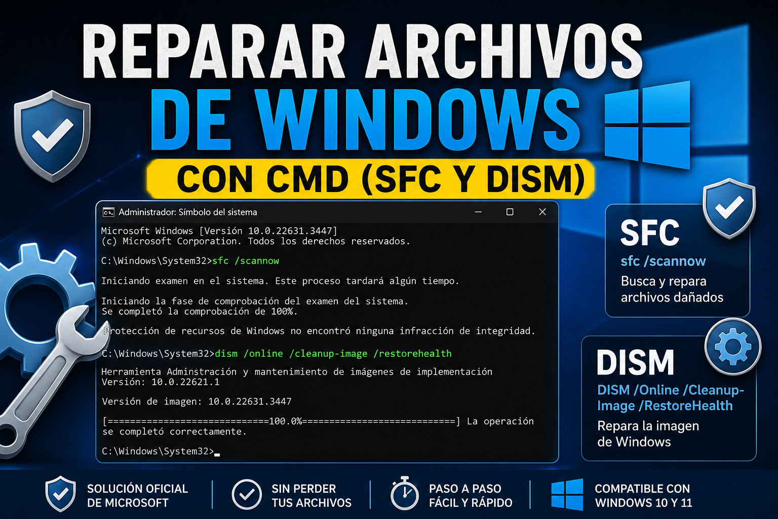reparar archivos de Windows con CMD usando SFC y DISM